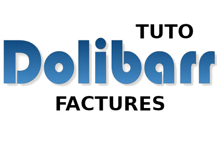 Tuto factures dolibarr