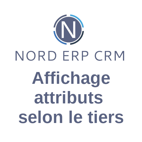 Module Dolibarr affichage attributs selon le tiers